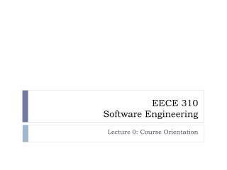 EECE 310 Software Engineering