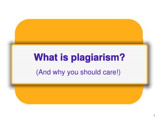 What is plagiarism?