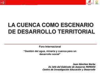 LA CUENCA COMO ESCENARIO DE DESARROLLO TERRITORIAL