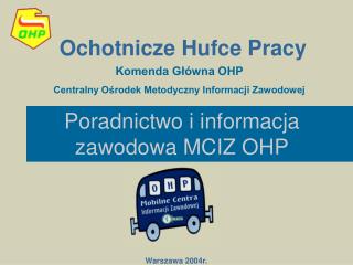 Poradnictwo i informacja zawodowa MCIZ OHP