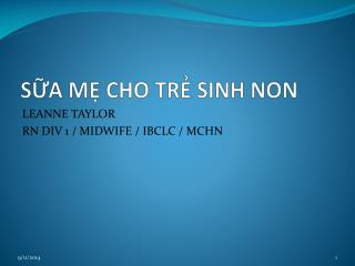 SỮA MẸ CHO TRẺ SINH NON