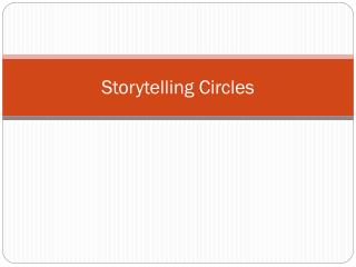 Storytelling Circles