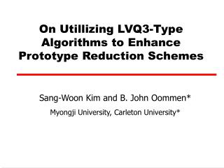 On Utillizing LVQ3-Type Algorithms to Enhance Prototype Reduction Schemes
