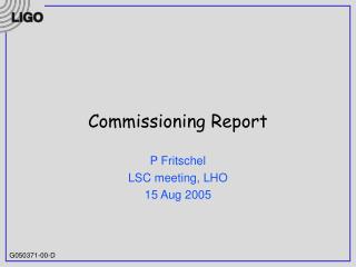 Commissioning Report