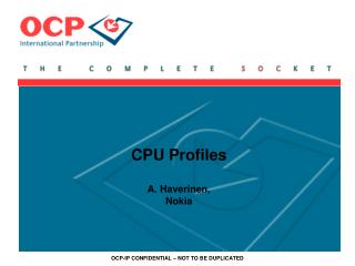 CPU Profiles A. Haverinen, Nokia