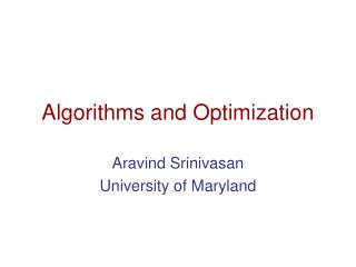 Algorithms and Optimization