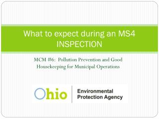 What to expect during an MS4 INSPECTION