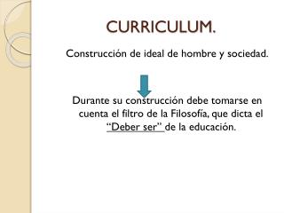 CURRICULUM.