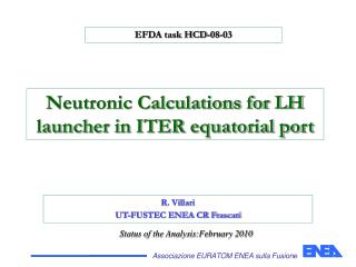 Neutronic Calculations for LH launcher in ITER equatorial port