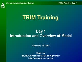 TRIM Training