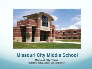 Missouri City Middle School