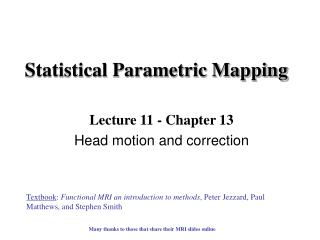 Statistical Parametric Mapping