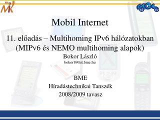 BME Híradástechnikai Tanszék 2008/2009 tavasz