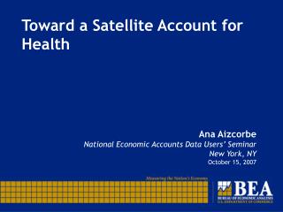 Toward a Satellite Account for Health