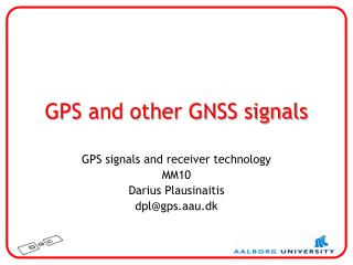 GPS and other GNSS signals