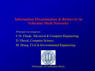 Information Dissemination &amp; Retrieval via Vehicular Mesh Networks