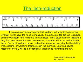 The Inch-roduction