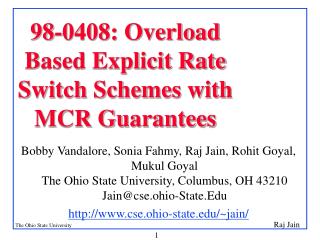 98-0408: Overload Based Explicit Rate Switch Schemes with MCR Guarantees