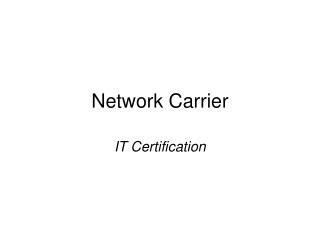 Network Carrier