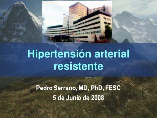 Hipertensión arterial resistente