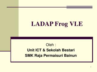 LADAP Frog VLE