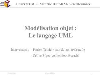 Modélisation objet : Le langage UML