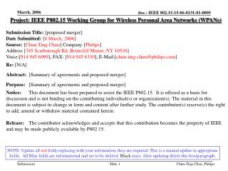 Project: IEEE P802.15 Working Group for Wireless Personal Area Networks (WPANs)