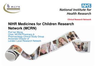 NIHR Medicines for Children Research Network (MCRN)