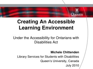 Michele Chittenden Library Services for Students with Disabilities Queen’s University, Canada