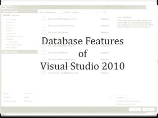 Database Features of Visual Studio 2010