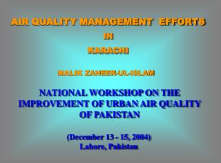 AIR QUALITY MANAGEMENT EFFORTS IN KARACHI