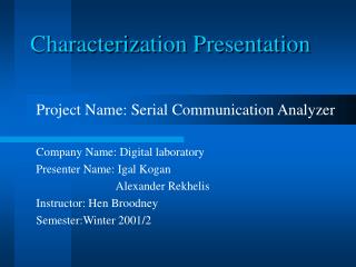 Characterization Presentation