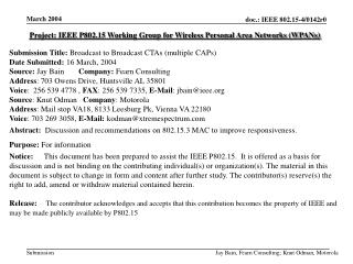 Project: IEEE P802.15 Working Group for Wireless Personal Area Networks (WPANs)