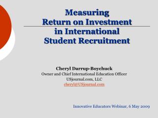 Measuring Return on Investment in International Student Recruitment