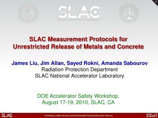 SLAC Measurement Protocols for Unrestricted Release of Metals and Concrete