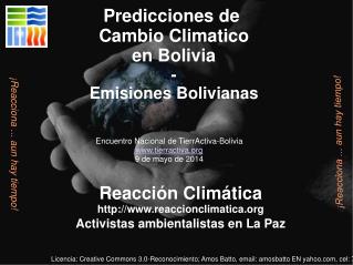 Reacción Climática reaccionclimatica Activistas ambientalistas en La Paz