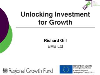 Unlocking Investment for Growth