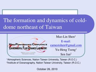 The formation and dynamics of cold-dome northeast of Taiwan