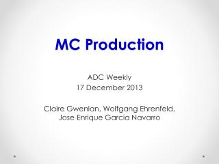 MC Production