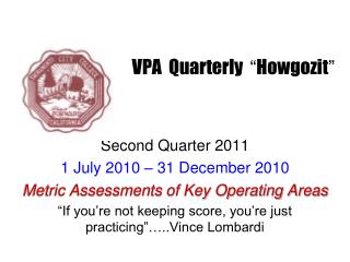 VPA Quarterly “ Howgozit ”