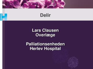 Lars Clausen Overlæge Palliationsenheden Herlev Hospital