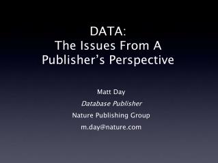 DATA: The Issues From A Publisher’s Perspective