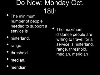 Do Now: Monday Oct. 18th
