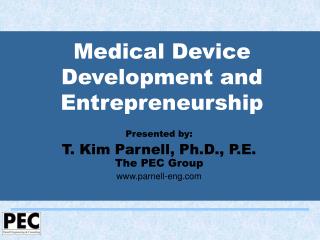 Medical Device Development and Entrepreneurship