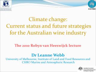 Climate change: Current status and future strategies for the Australian wine industry