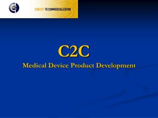 C2C Medical Device Product Development