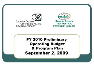 FY 2010 Preliminary Operating Budget & Program Plan September 2, 2009