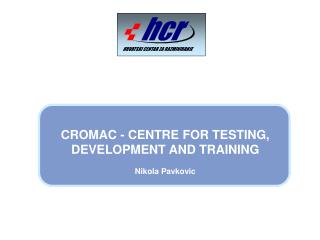 CROMAC - CTDT