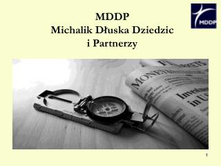 MDD P Michalik Dłuska Dziedzic i Partnerzy