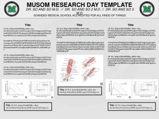 MUSOM RESEARCH DAY TEMPLATE